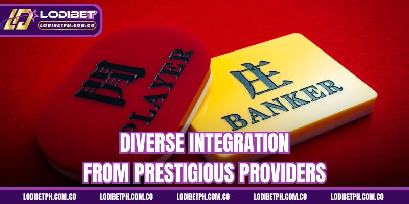 Diverse integration from prestigious providers