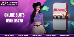Online slots with maya